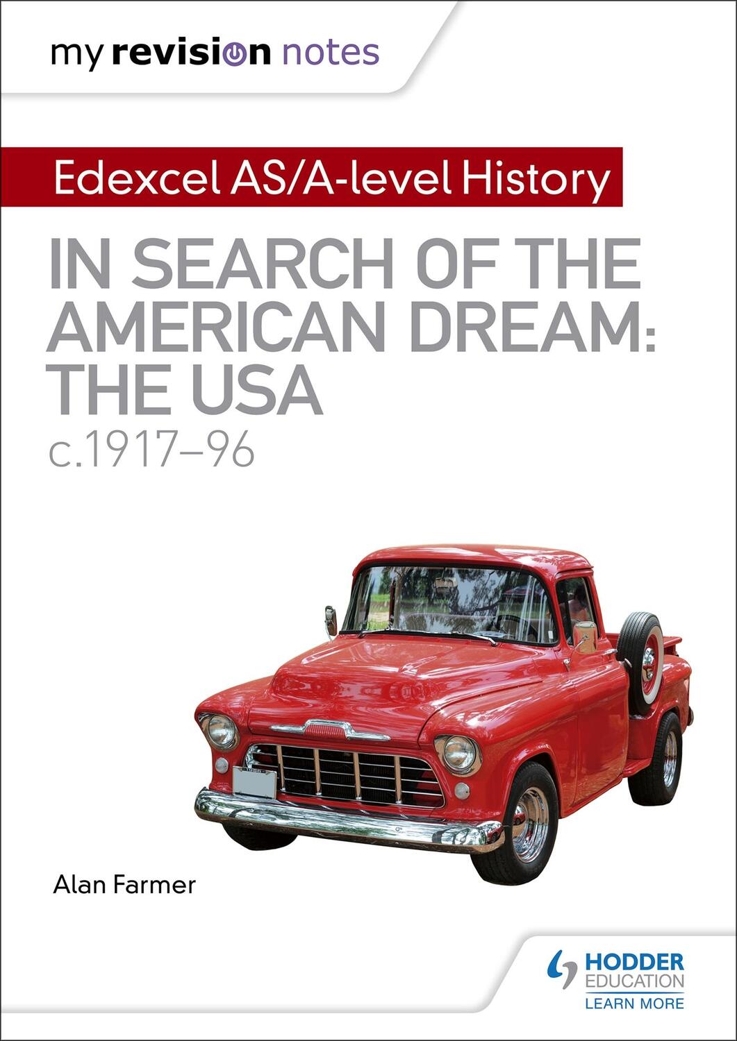 Cover: 9781510418097 | My Revision Notes: Edexcel AS/A-level History: In search of the...