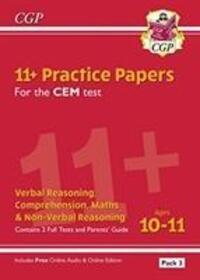 Cover: 9781789082180 | 11+ CEM Practice Papers: Ages 10-11 - Pack 3 (with Parents' Guide &...