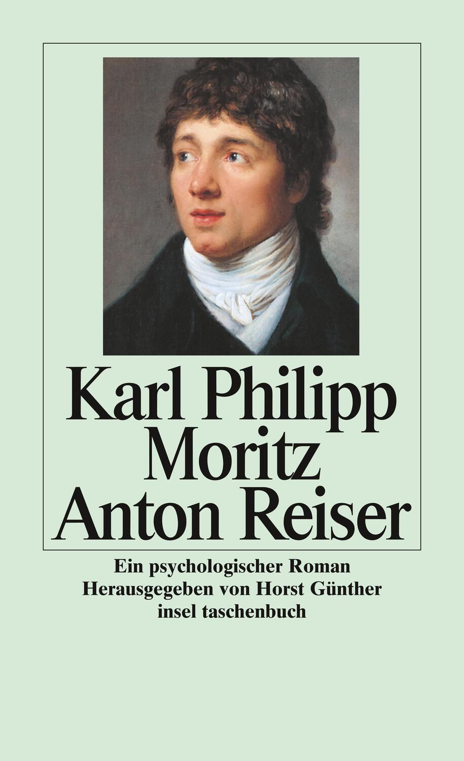 Cover: 9783458339298 | Anton Reiser | Ein psychologischer Roman | Karl Philipp Moritz | Buch