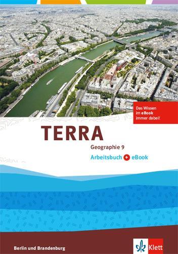 Cover: 9783121044528 | TERRA Geographie 9. Ausgabe Berlin, Brandenburg. Arbeitsbuch mit...