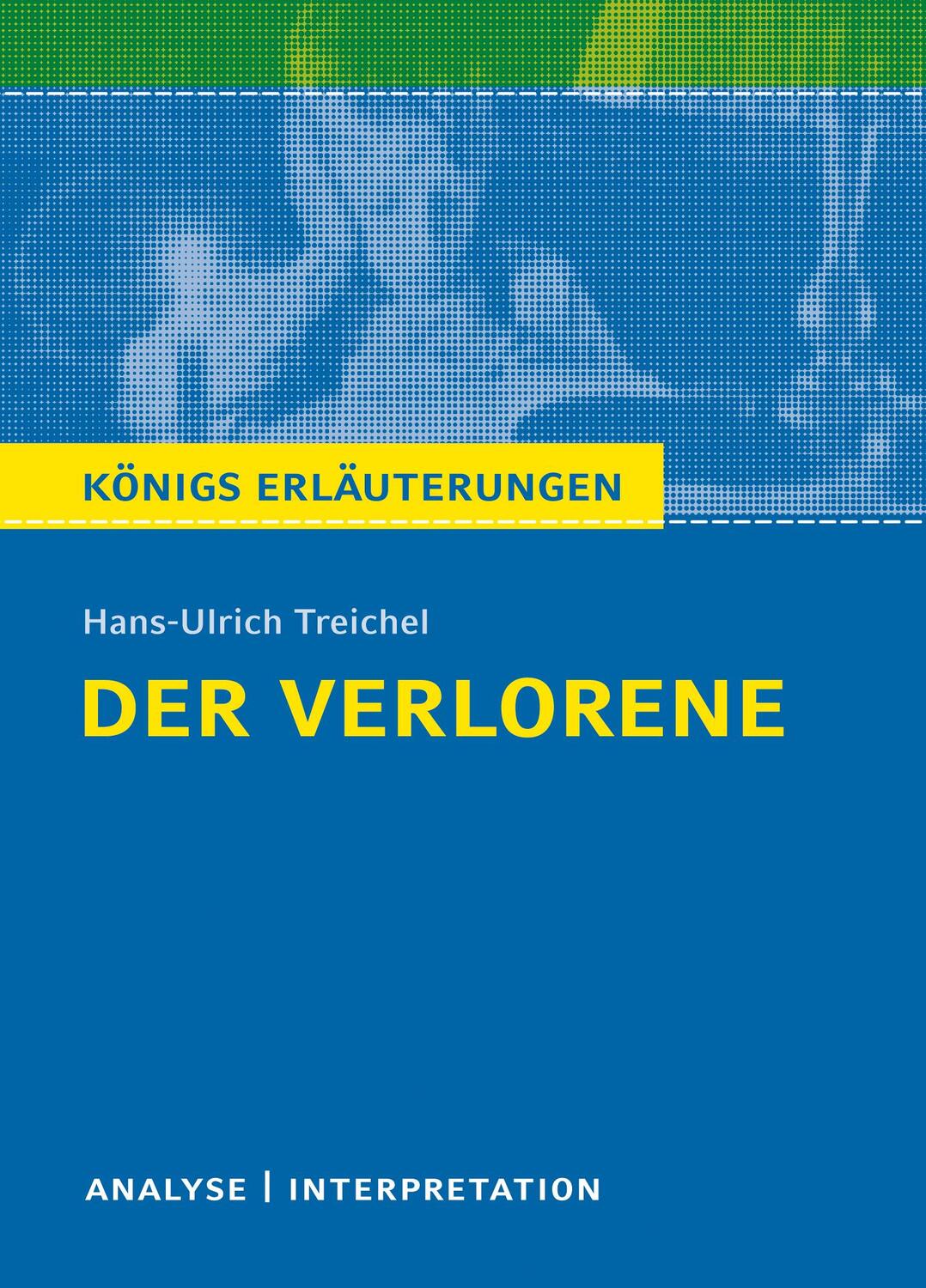 Cover: 9783804420465 | Der Verlorene | Hans-Ulrich Treichel | Taschenbuch | Deutsch | 2018