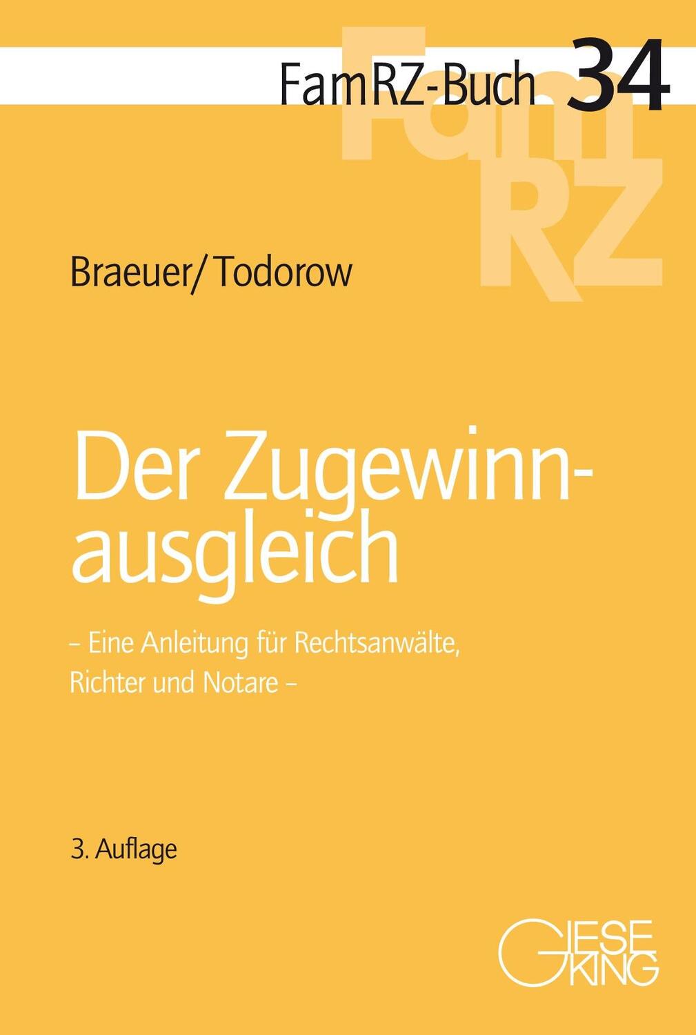 Cover: 9783769412642 | Der Zugewinnausgleich | Max Braeuer (u. a.) | Taschenbuch | FamRZ-Buch