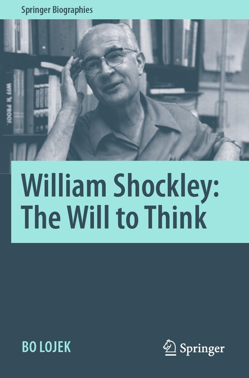 Cover: 9783030659608 | William Shockley: The Will to Think | Bo Lojek | Taschenbuch | x