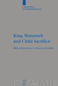 Cover: 9783110179941 | King Manasseh and Child Sacrifice | Francesca Stavrakopoulou | Buch