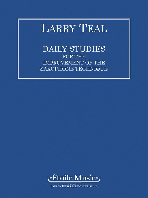 Cover: 9781581060294 | Daily Studies | Larry Teal | LKM Music | Buch | Englisch