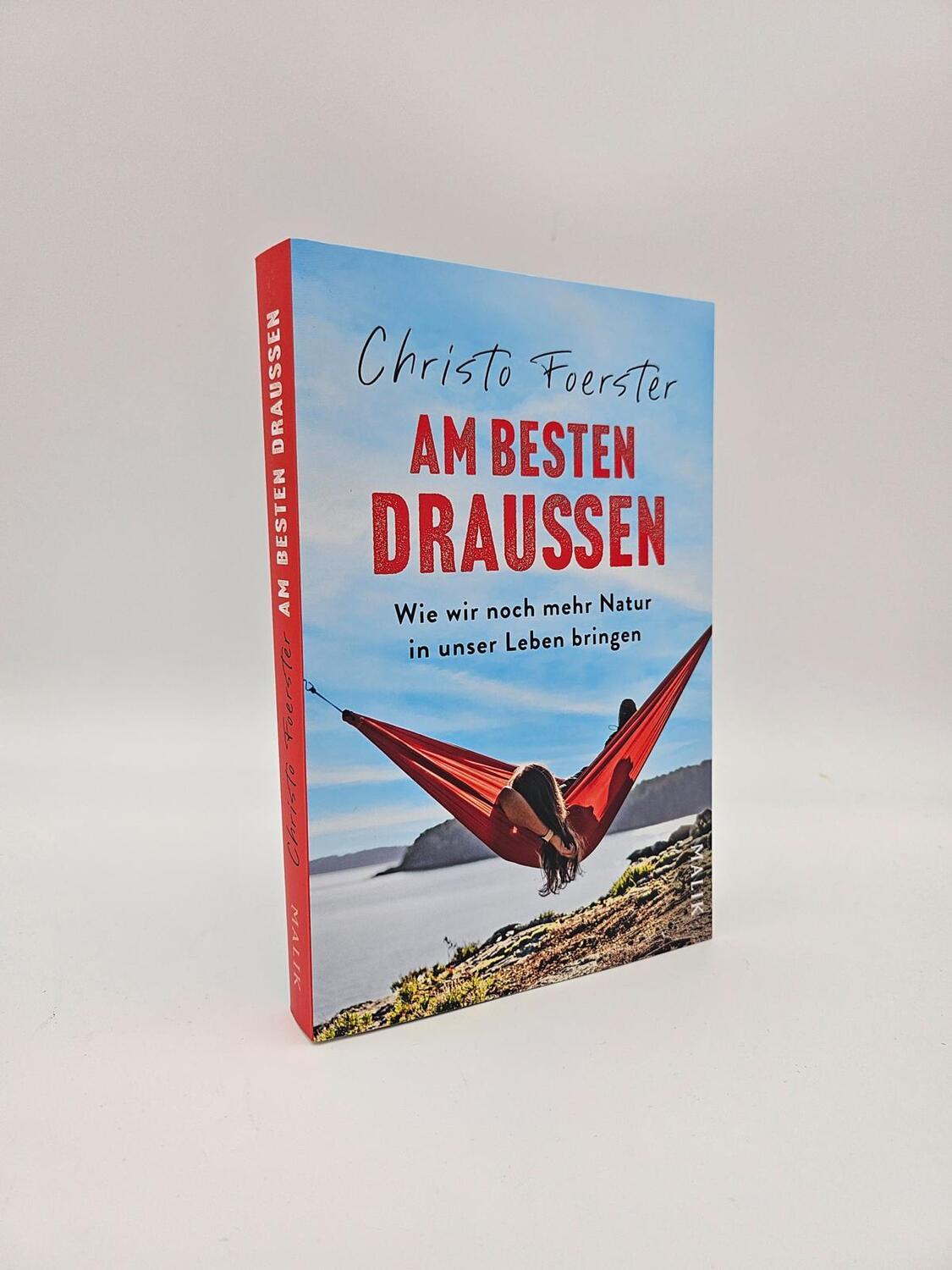 Bild: 9783890295848 | Am besten draußen | Christo Foerster | Taschenbuch | 240 S. | Deutsch