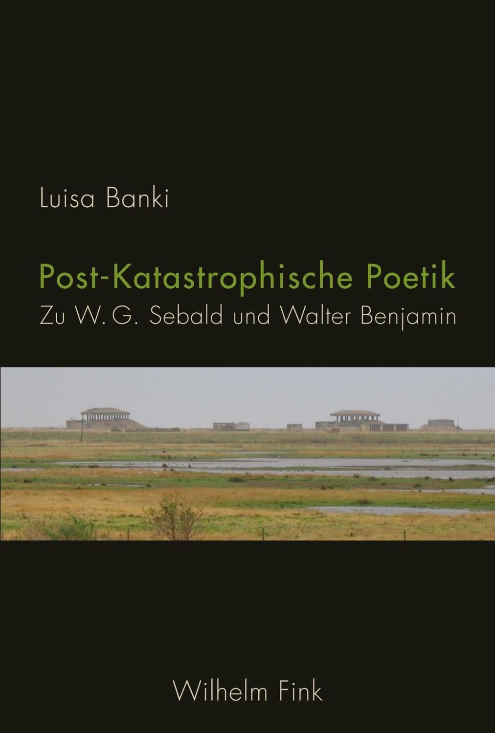 Cover: 9783770560721 | Post-Katastrophische Poetik | Zu W. G. Sebald und Walter Benjamin