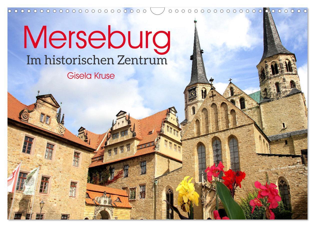 Cover: 9783675926028 | Merseburg - Im historischen Zentrum (Wandkalender 2024 DIN A3...