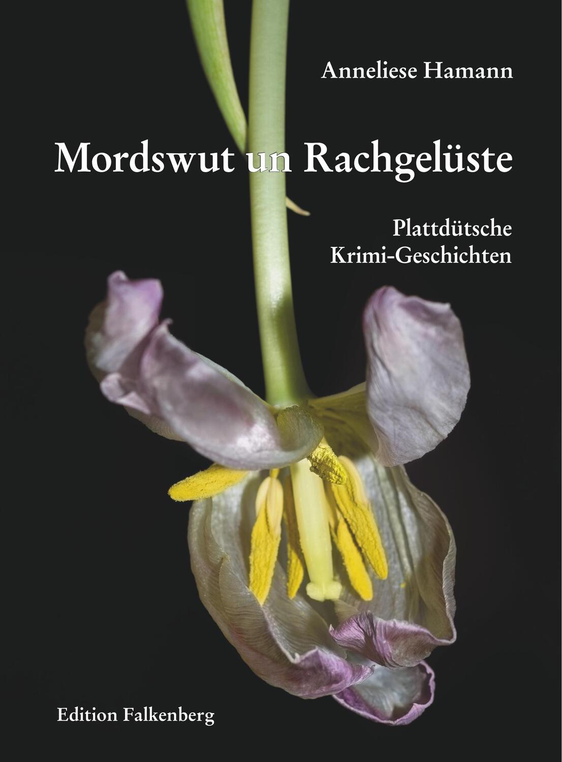 Cover: 9783954941964 | Mordswut un Rachgelüste | Anneliese Hamann | Taschenbuch | Paperback