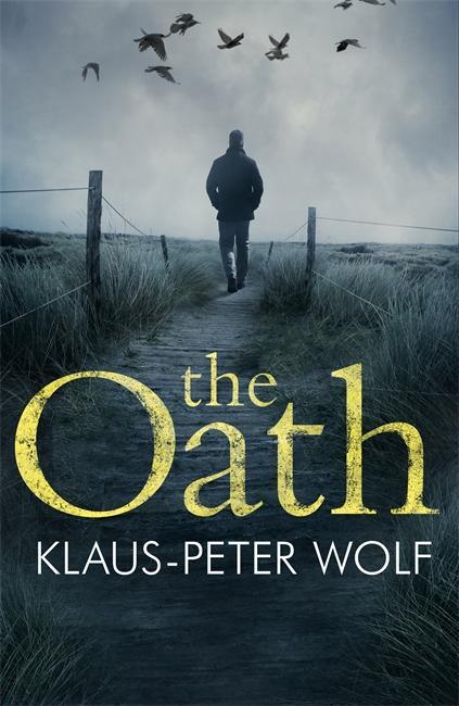 Cover: 9781786580344 | The Oath | An atmospheric and chilling crime thriller | Wolf | Buch