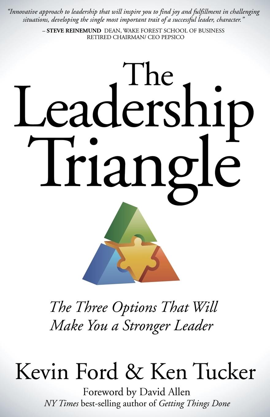 Cover: 9781614485896 | The Leadership Triangle | Kevin Ford (u. a.) | Taschenbuch | Englisch