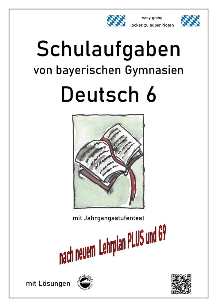 Cover: 9783946141013 | Deutsch 6, Schulaufgaben von bayerischen Gymnasien mit Lösungen...