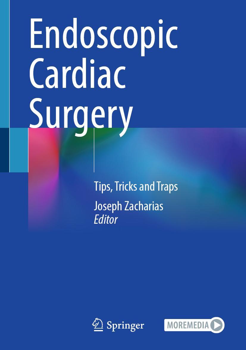 Cover: 9783031211034 | Endoscopic Cardiac Surgery | Tips, Tricks and Traps | Joseph Zacharias