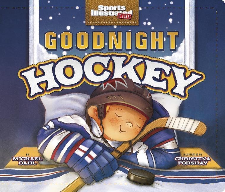 Cover: 9781623709242 | Goodnight Hockey | Michael Dahl | Buch | Papp-Bilderbuch | Englisch