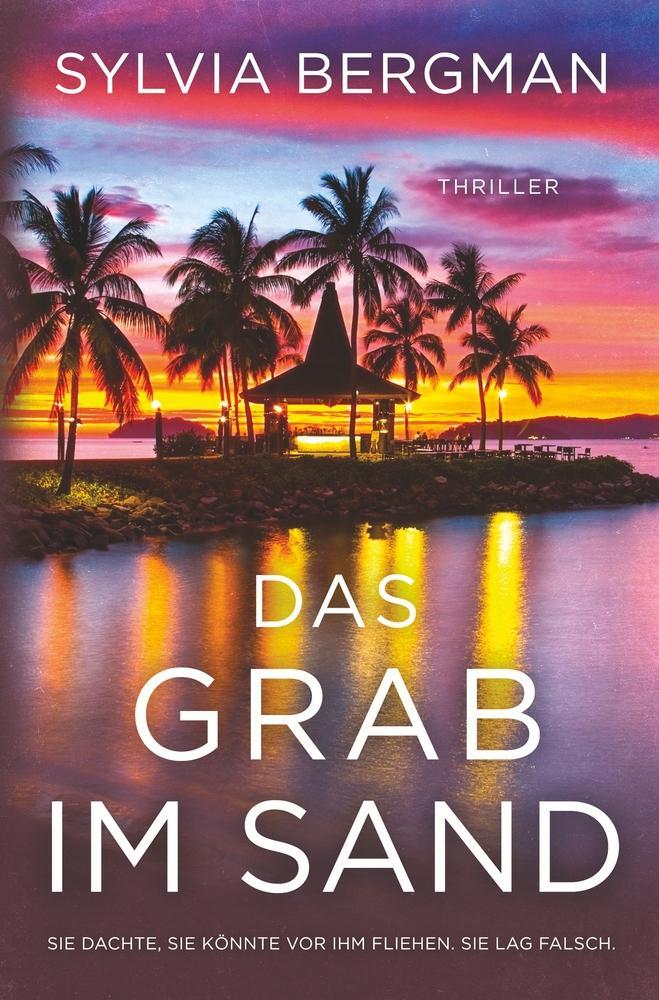 Cover: 9783757951825 | Das Grab im Sand | Sylvia Bergman | Taschenbuch | Paperback | 332 S.