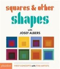 Cover: 9780714872551 | Squares &amp; Other Shapes with Josef Albers | Josef Albers | Buch | 30 S.