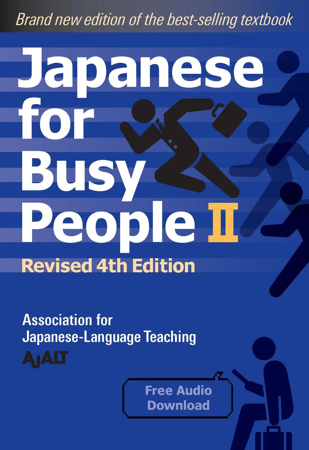 Cover: 9781568366272 | Japanese for Busy People Book 2 | Revised 4th Edition | Ajalt | Buch