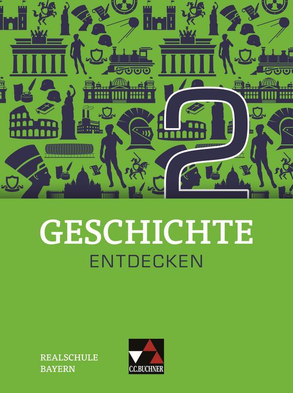 Cover: 9783661300221 | Geschichte entdecken 2 Lehrbuch Bayern | für die Jahrgangsstufe 7
