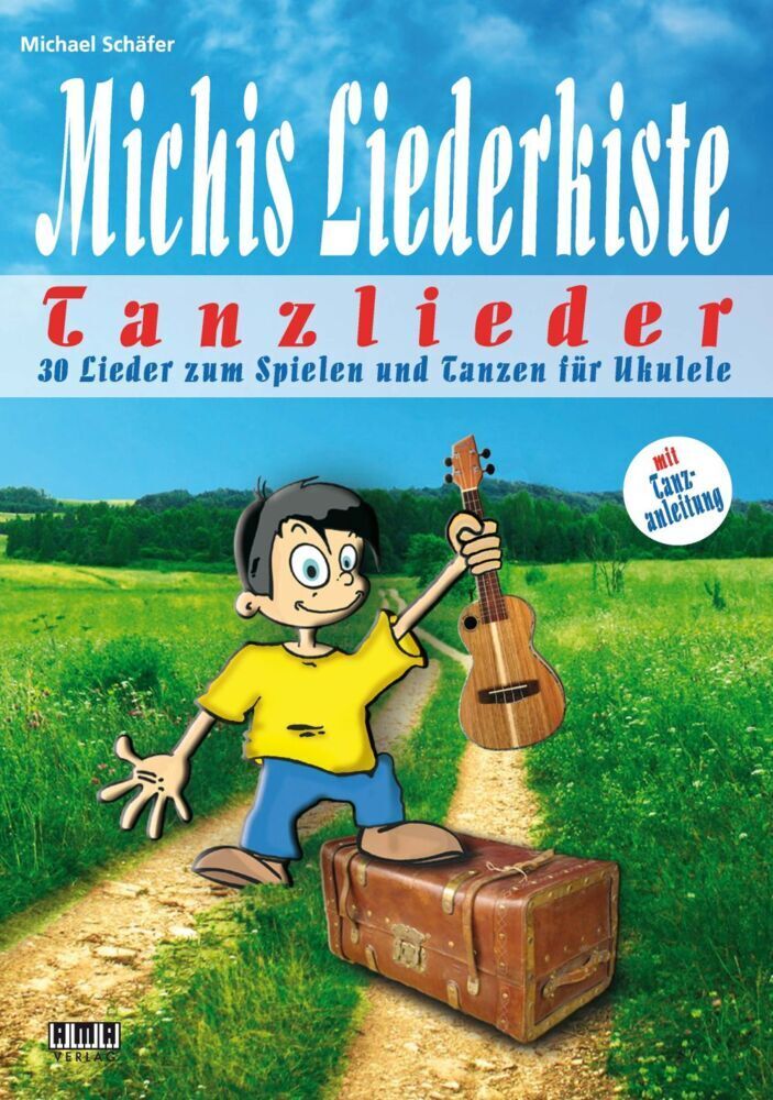 Cover: 9783899222906 | Michis Liederkiste: Tanzlieder für Ukulele | Michael Schäfer | Buch