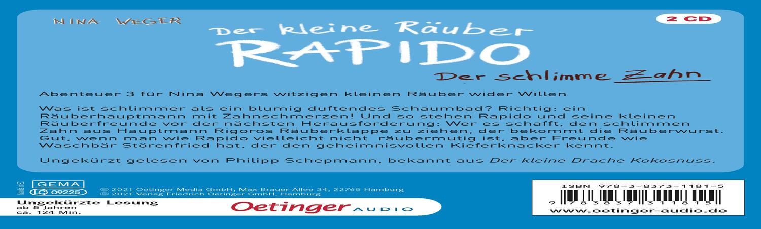 Rückseite: 9783837311815 | Der kleine Räuber Rapido 3. Der schlimme Zahn | Nina Weger | Audio-CD