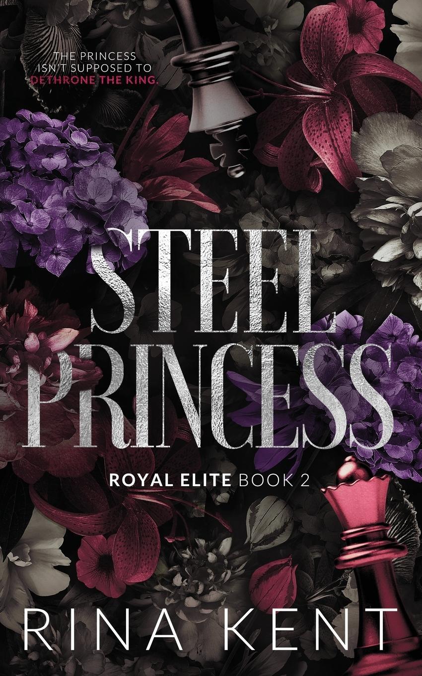 Cover: 9781685450519 | Steel Princess | Special Edition Print | Rina Kent | Taschenbuch