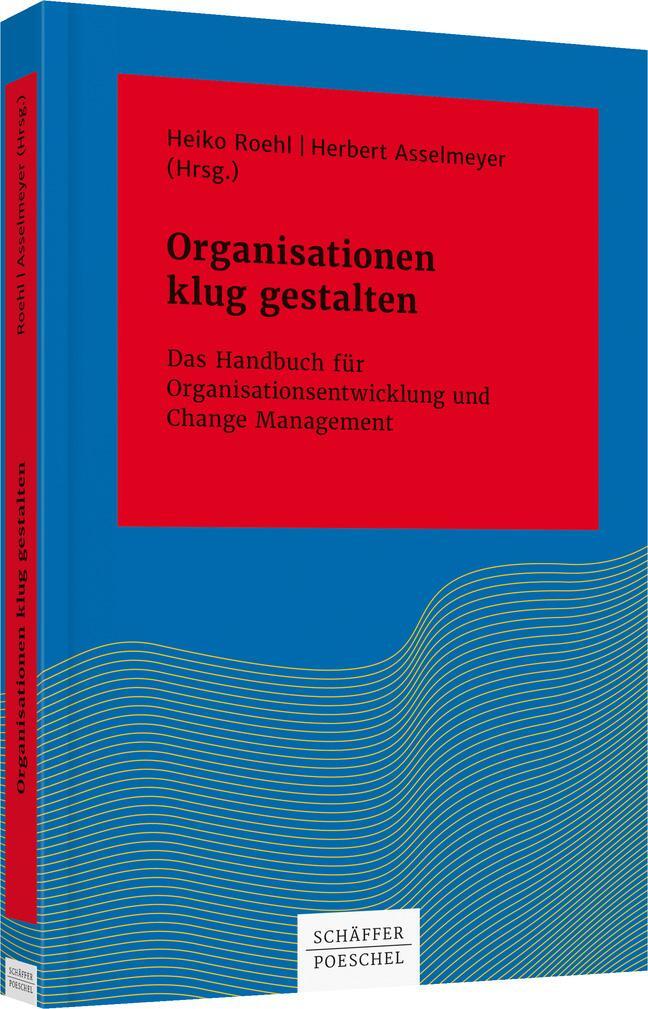 Cover: 9783791036779 | Organisationen klug gestalten | Heiko Roehl (u. a.) | Buch | Deutsch