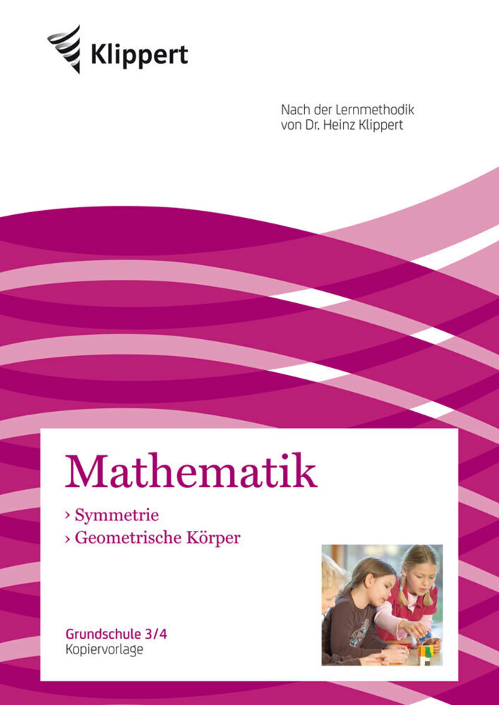 Cover: 9783403091813 | Geometrische Körper Symmetrie | Michaela Ohly | Broschüre | 2013