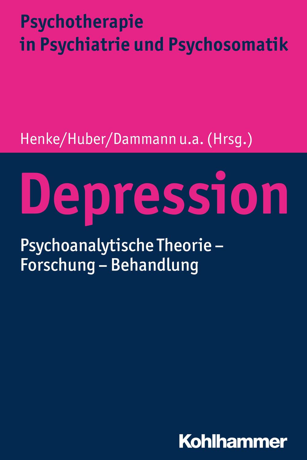 Cover: 9783170348615 | Depression | Psychoanalytische Theorie - Forschung - Behandlung | Buch