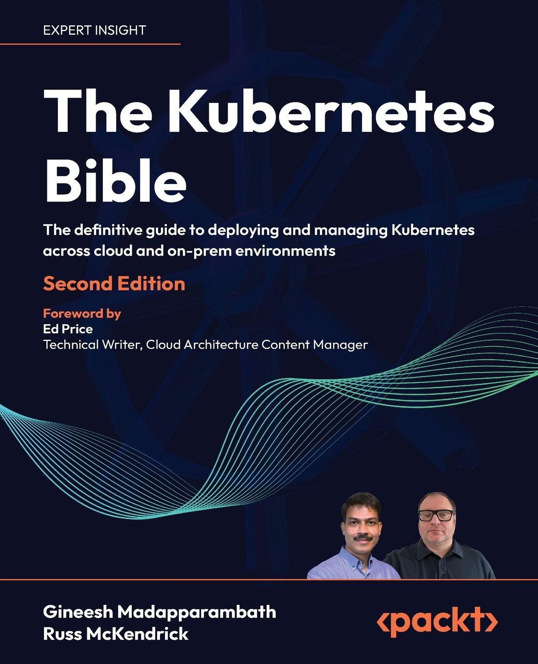 Cover: 9781835464717 | The Kubernetes Bible - Second Edition | Russ Mckendrick | Taschenbuch