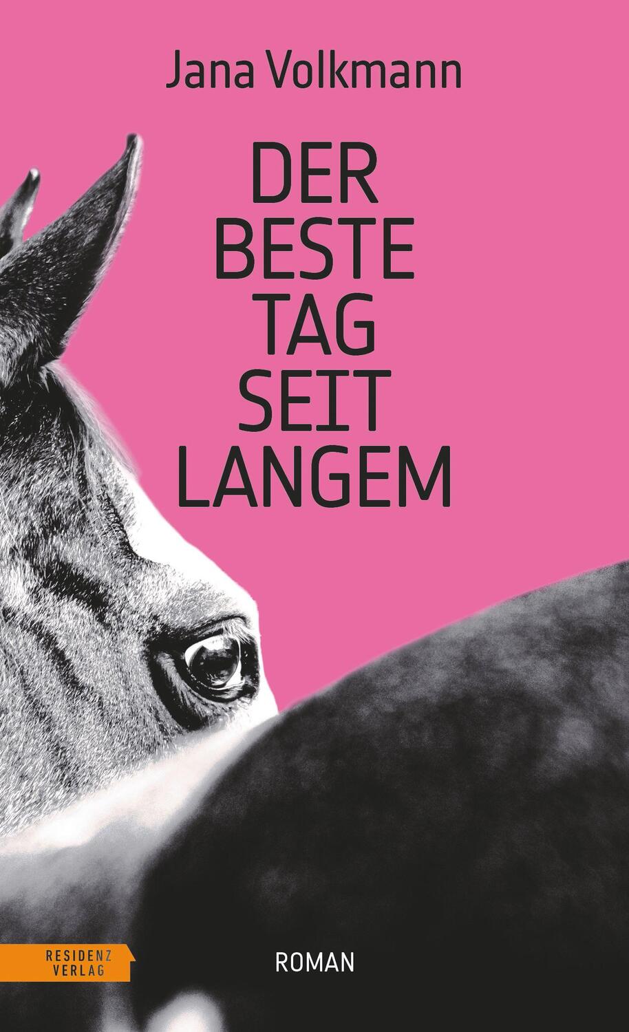 Cover: 9783701717903 | Der beste Tag seit langem | Jana Volkmann | Buch | 256 S. | Deutsch