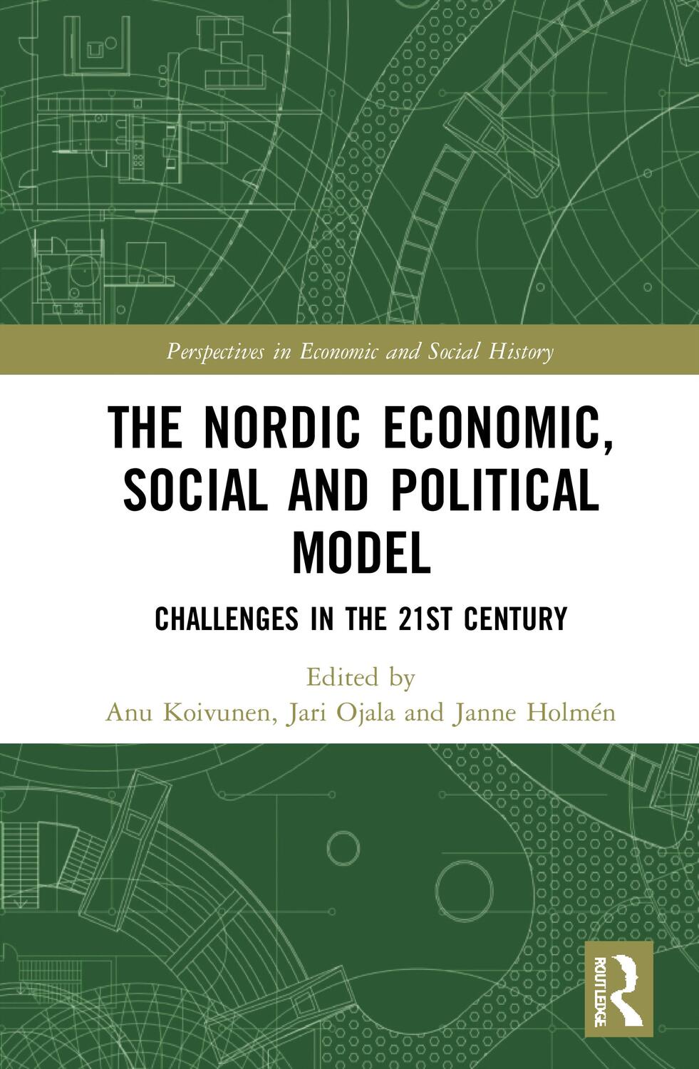 Cover: 9780367724405 | The Nordic Economic, Social and Political Model | Anu Koivunen (u. a.)