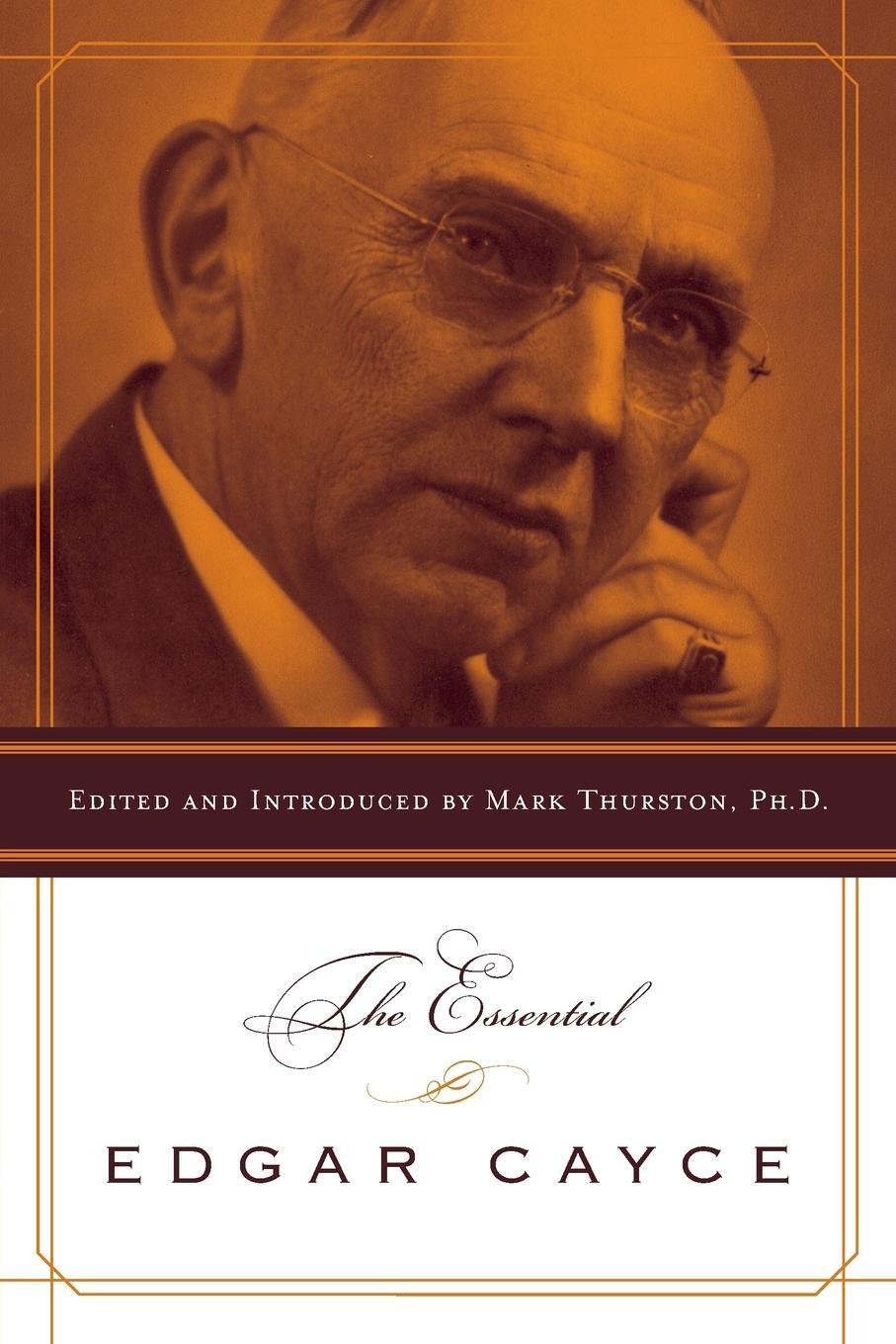Cover: 9781585423156 | The Essential Edgar Cayce | Mark Thurston | Taschenbuch | Paperback