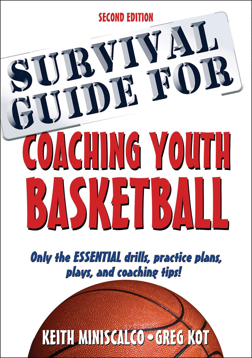 Cover: 9781492507130 | Survival Guide for Coaching Youth Basketball | Miniscalco (u. a.)