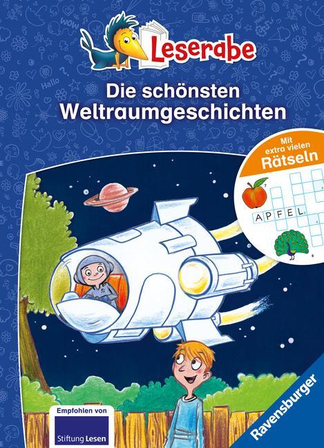 Cover: 9783473462964 | Die schönsten Weltraumgeschichten mit extra vielen Rätseln -...