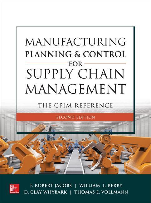Cover: 9781260108385 | Manufacturing Planning and Control for Supply Chain Management: The...