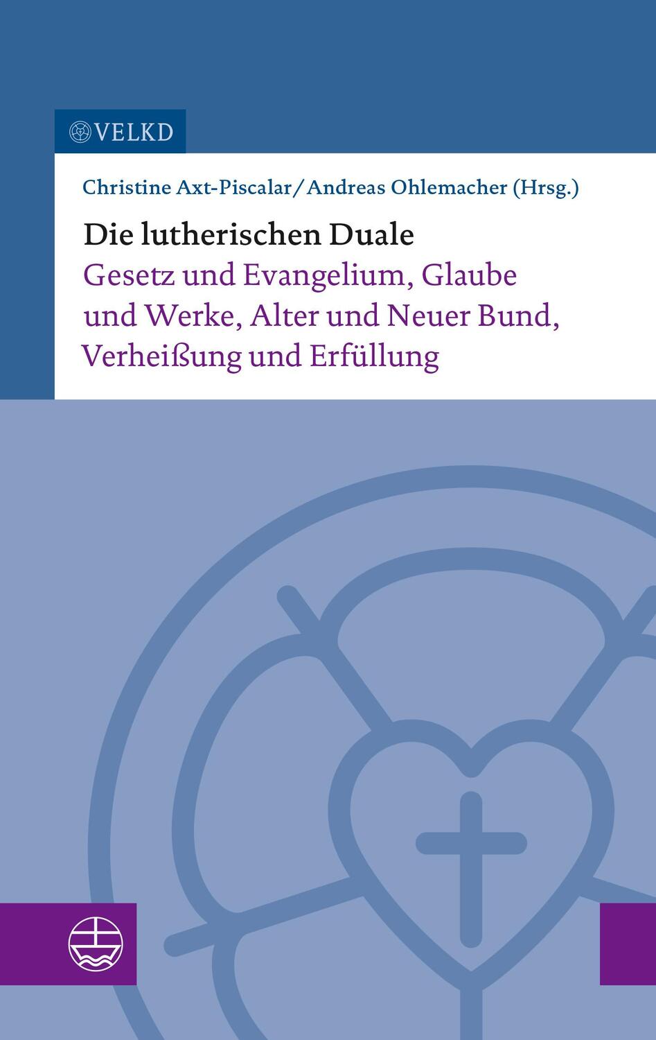 Cover: 9783374068807 | Die lutherischen Duale | Christine Axt-Piscalar (u. a.) | Taschenbuch