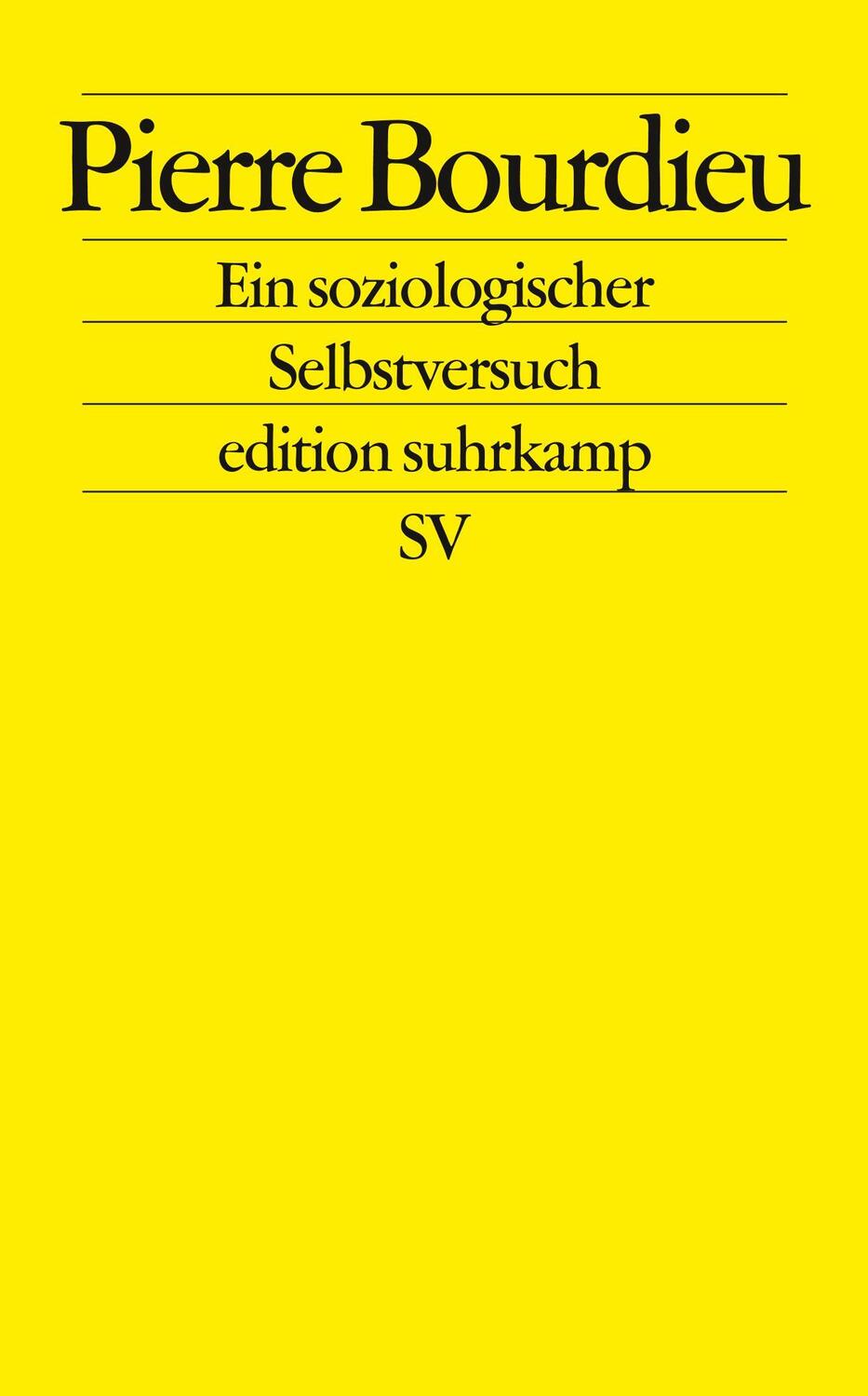 Cover: 9783518123119 | Pierre Bourdieu. Ein soziologischer Selbstversuch | Pierre Bourdieu