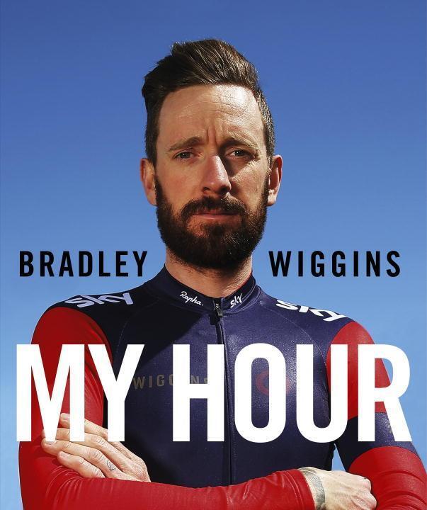 Cover: 9780224100465 | Bradley Wiggins: My Hour | Bradley Wiggins | Buch | Englisch | 2015