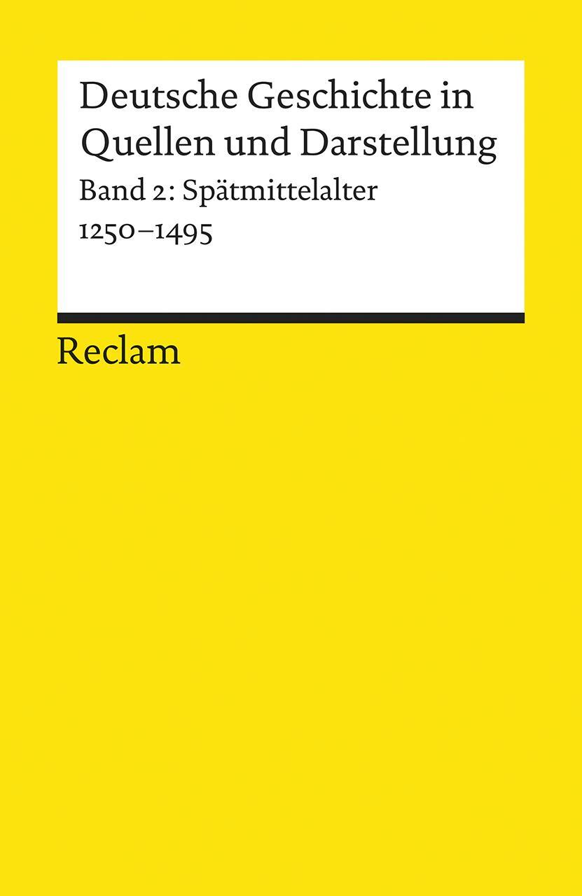 Cover: 9783150170021 | Deutsche Geschichte 2 in Quellen und Darstellungen | Moeglin (u. a.)