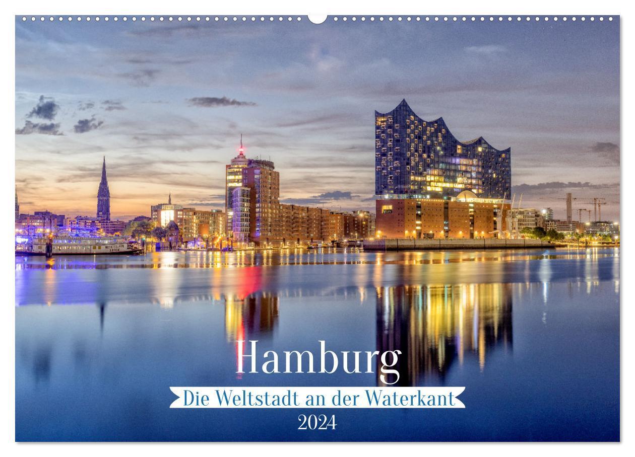 Cover: 9783383666339 | Hamburg - Die Weltstadt an der Waterkant (Wandkalender 2024 DIN A2...