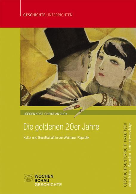 Cover: 9783734405464 | Die goldenen 20er Jahre | Jürgen Kost (u. a.) | Taschenbuch | Deutsch