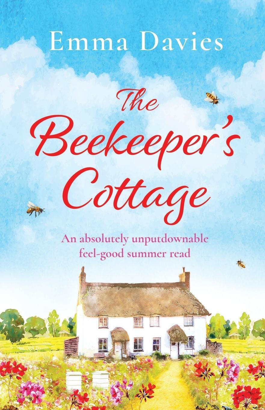 Cover: 9781786818454 | The Beekeeper's Cottage | Emma Davies | Taschenbuch | Paperback | 2019