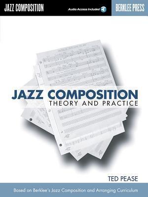 Cover: 9780876390016 | Jazz Composition: Theory and Practice Book/Online Audio | Ted Pease