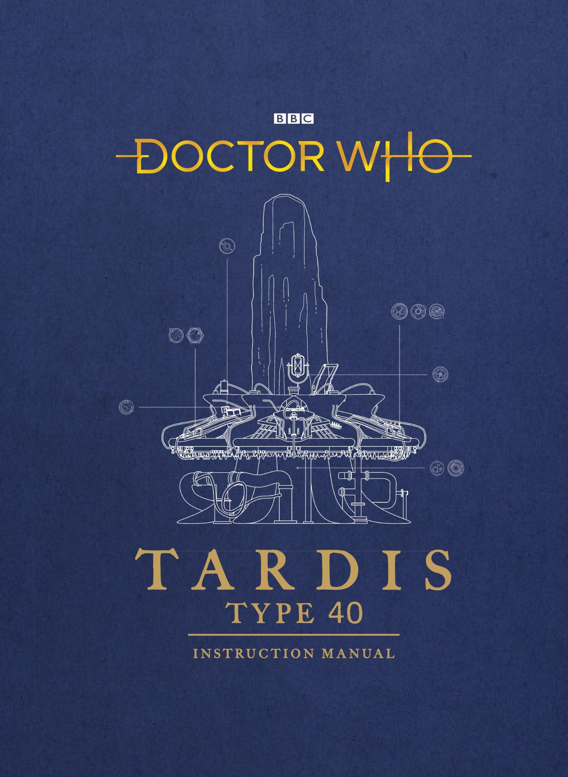 Cover: 9781785943775 | Doctor Who: Tardis Type Forty Instruction Manual | Atkinson (u. a.)