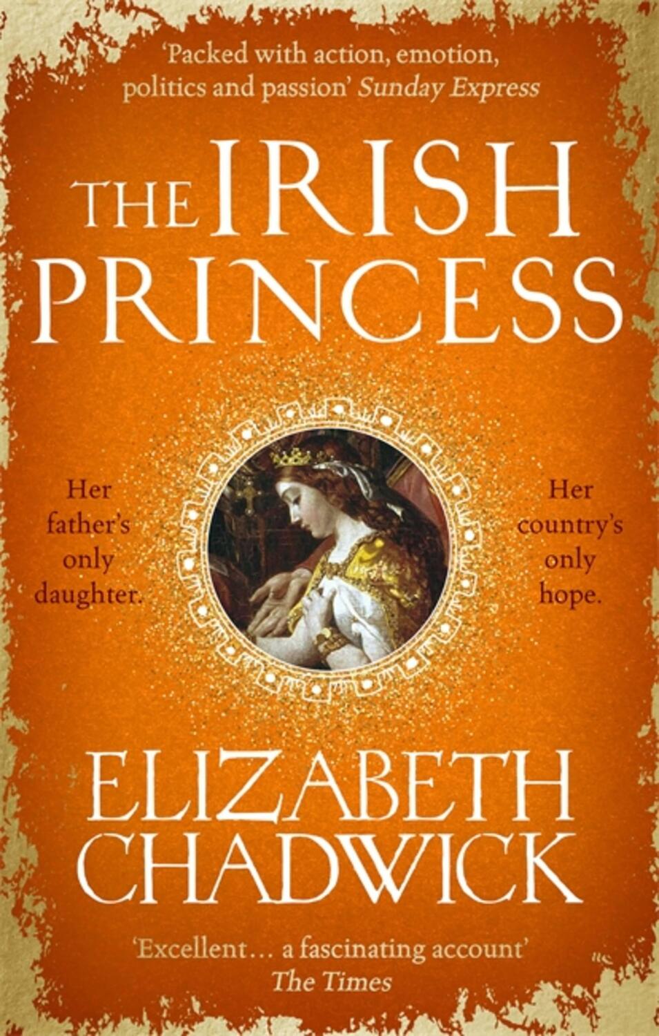 Cover: 9780751565010 | The Irish Princess | Elizabeth Chadwick | Taschenbuch | Englisch