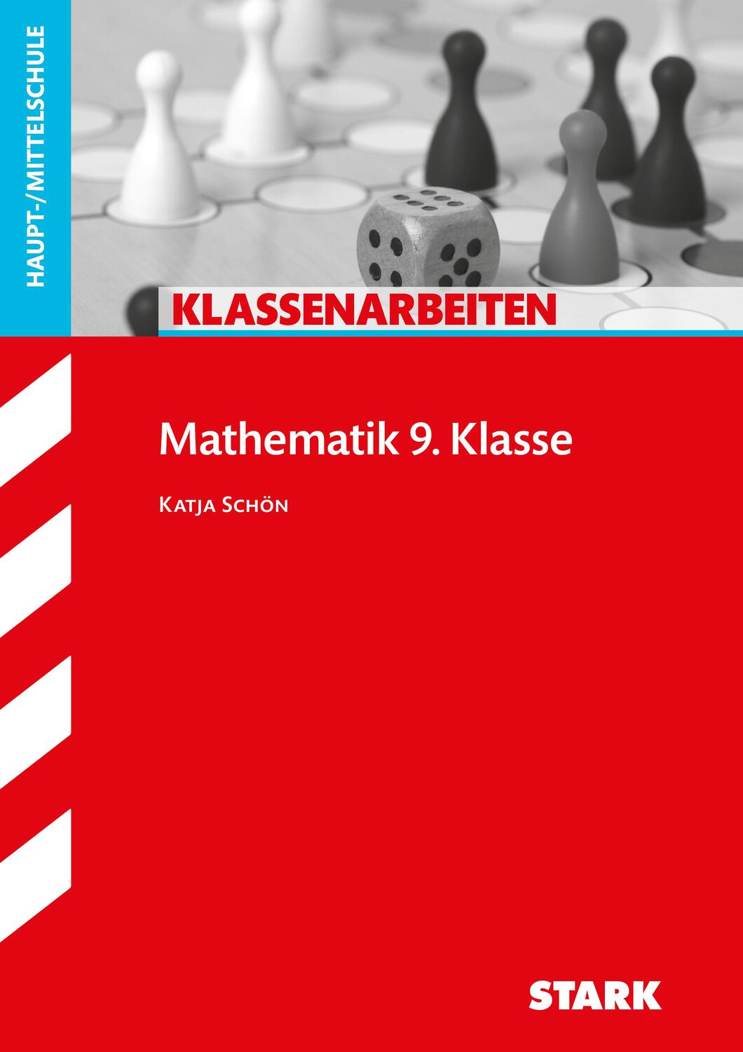 Cover: 9783849056148 | STARK Klassenarbeiten Haupt-/Mittelschule - Mathematik 9. Klasse