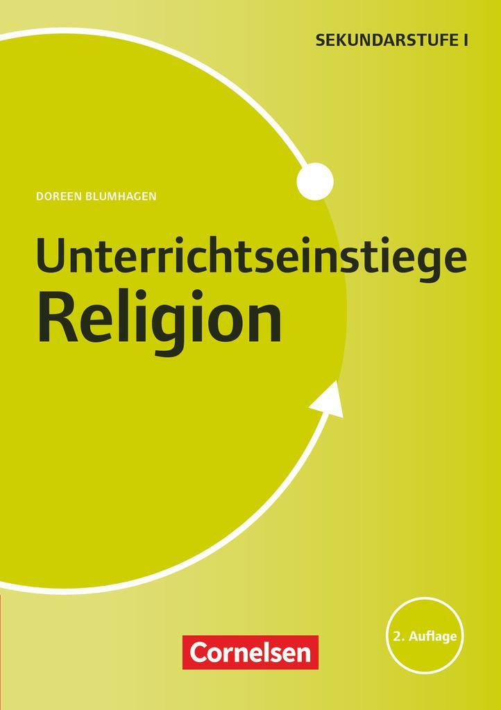 Cover: 9783589039180 | Unterrichtseinstiege Religion für die Klassen 5-10 | Doreen Blumhagen