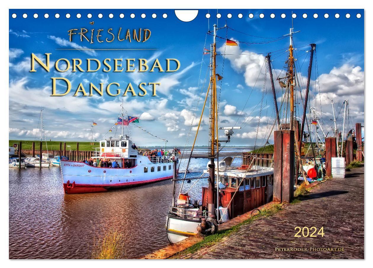 Cover: 9783675640238 | Friesland - Nordseebad Dangast (Wandkalender 2024 DIN A4 quer),...