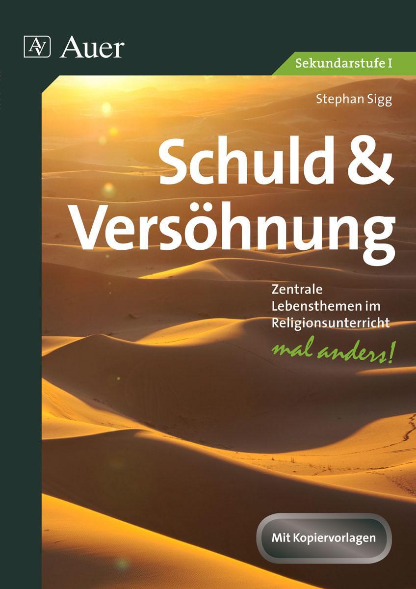 Cover: 9783403074236 | Schuld und Versöhnung | Stephan Sigg | Broschüre | Deutsch | 2014