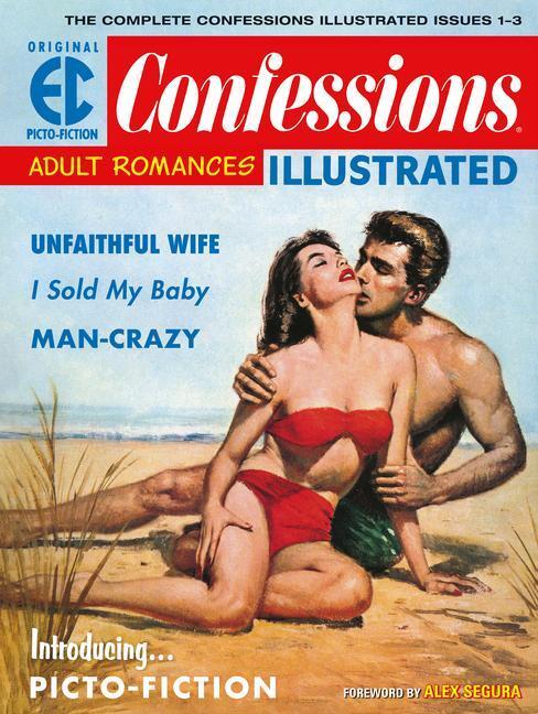Cover: 9781506719757 | The Ec Archives: Confessions Illustrated | Daniel Keyes (u. a.) | Buch